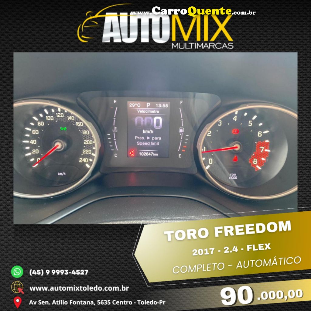 FIAT   TORO FREEDOM 2.4 16V FLEX AUT.   PRATA 2017 2.4 FLEX - Loja