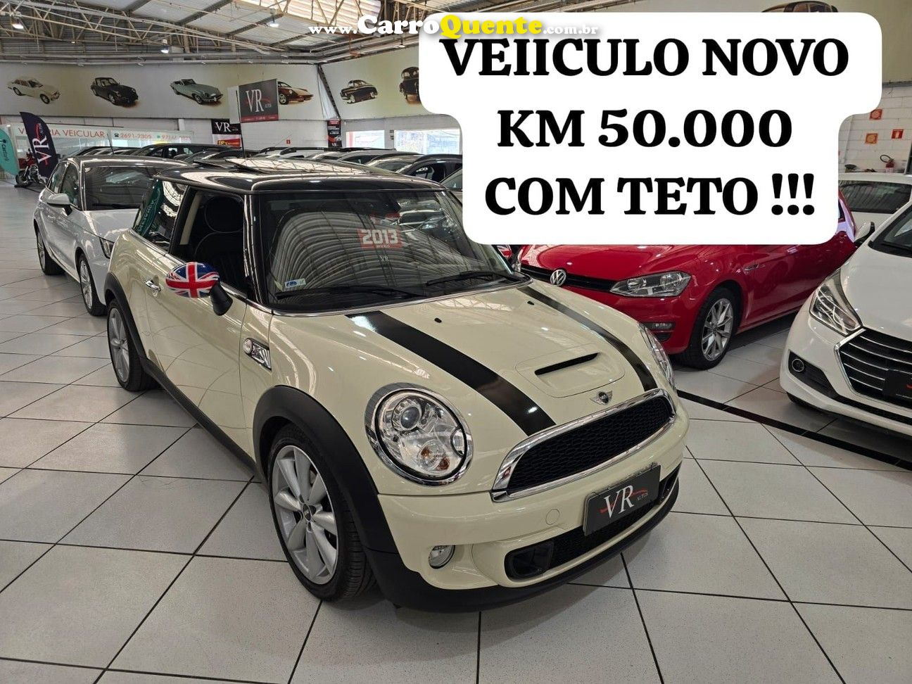 MINI COOPER 1.6 S 16V TURBO  KM 50.000 COM TETO - Loja