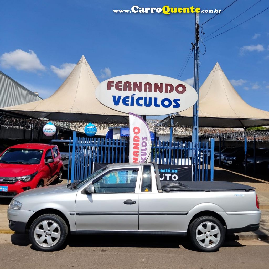 VOLKSWAGEN   SAVEIRO SUPER SURF 1.6 MI TOTAL FLEX 8V   PRATA 2006 1.6 FLEX - Loja