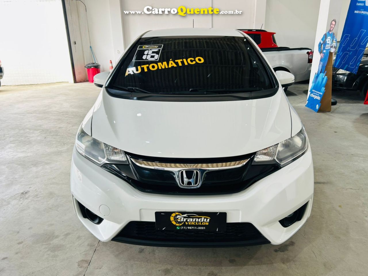 HONDA   FIT EXSEX 1.5 FLEXFLEXONE 16V 5P AUT.   BRANCO 2016 1.5 GASOLINA - Loja