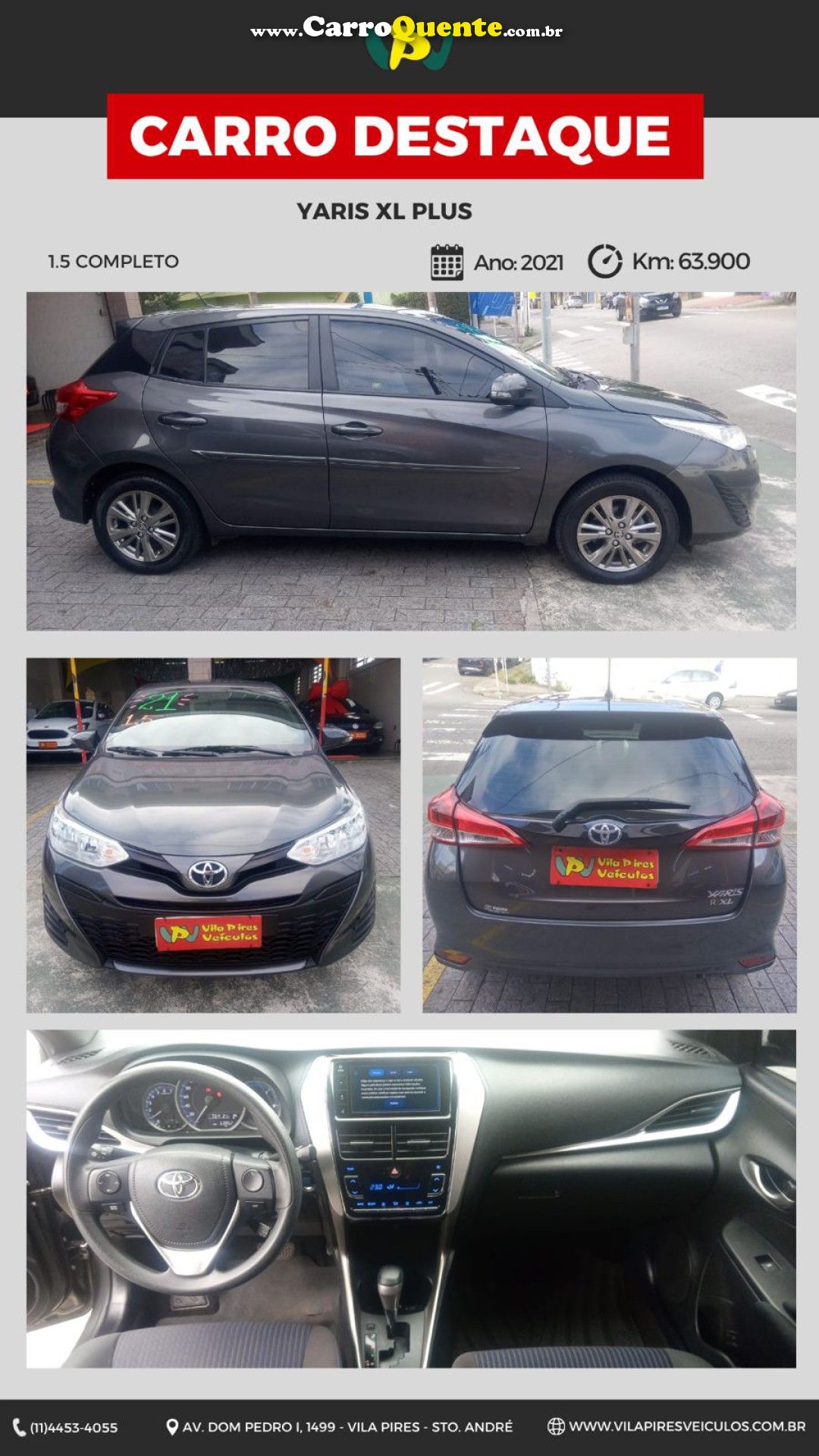 TOYOTA   YARIS XL PLUS CON. 1.5 FLEX 16V 5P AUT.   CINZA 2021 1.5 FLEX - Loja