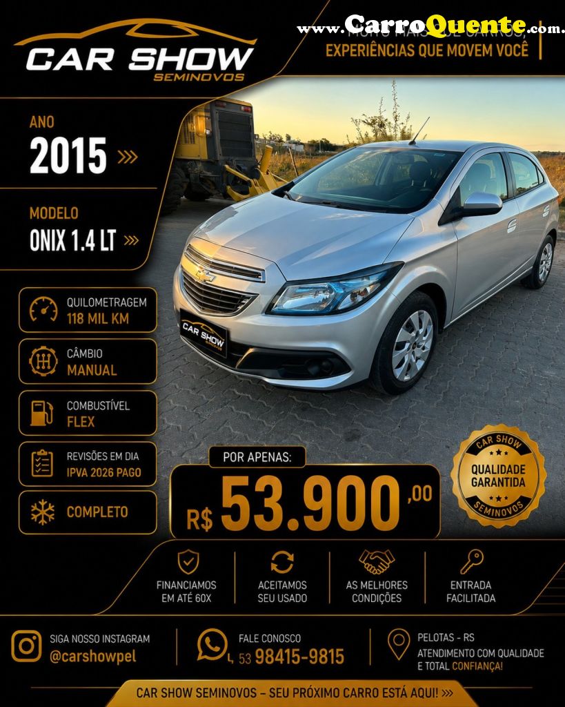 CHEVROLET   ONIX HATCH LT 1.4 8V FLEXPOWER 5P MEC.   PRATA 2015 1.4 FLEX - Loja