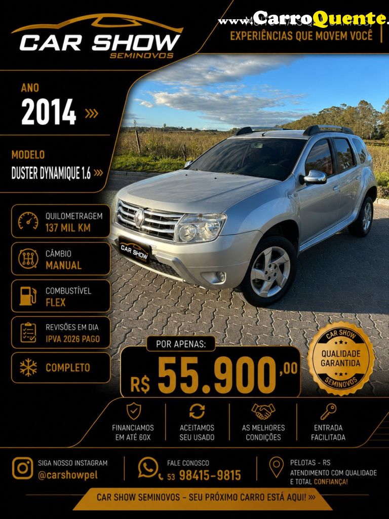 RENAULT   DUSTER DYNAMIQUE 1.6 FLEX 16V MEC.   PRATA 2014 1.6 FLEX - Loja