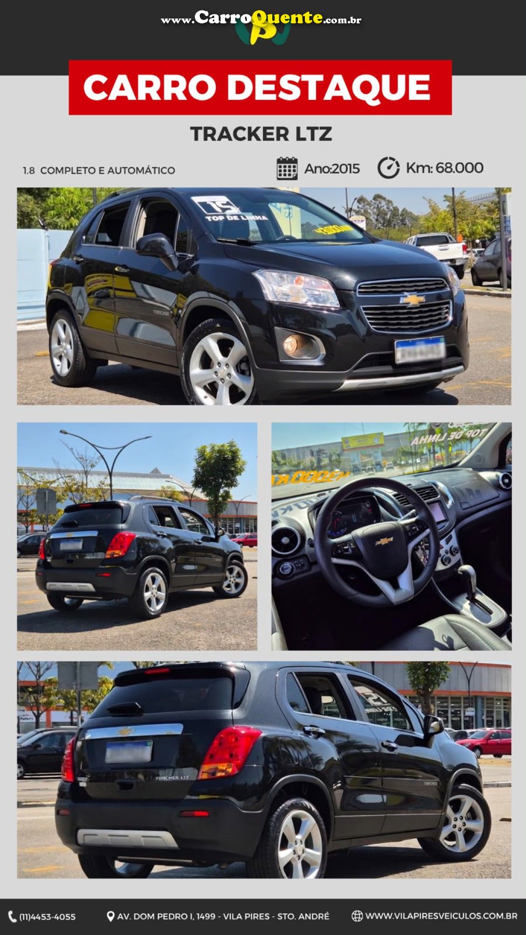 CHEVROLET   TRACKER LTZ 1.8 16V FLEX 4X2 AUT.   PRETO 2015 1.8 FLEX - Loja