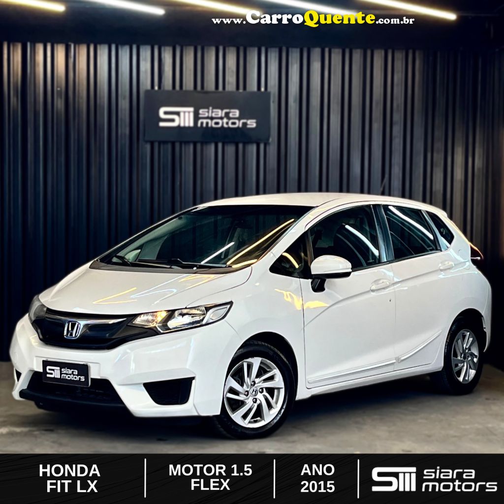 HONDA   FIT LX 1.5 FLEXONE 16V 5P MEC.   BRANCO 2015 1.5 GASOLINA - Loja
