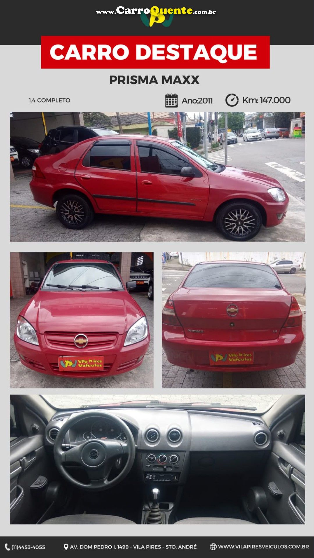 CHEVROLET   PRISMA  SED. MAXX LT 1.4 8V ECONOF. 4P   VERMELHO 2011 1.4 GASOLINA - Loja