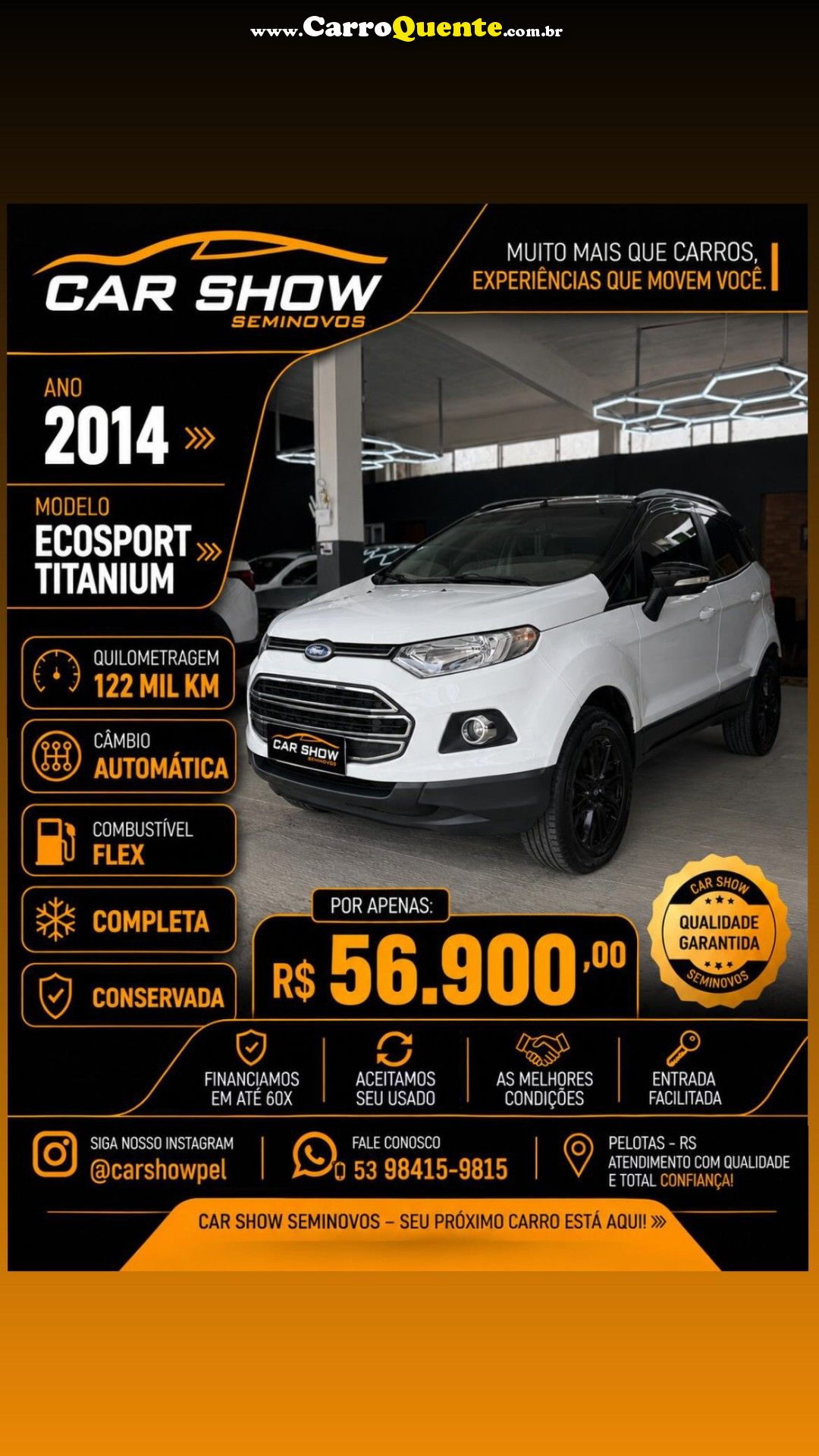 FORD   ECOSPORT TITANIUM 2.0 16V FLEX 5P AUT.   BRANCO 2014 2.0 FLEX - Loja