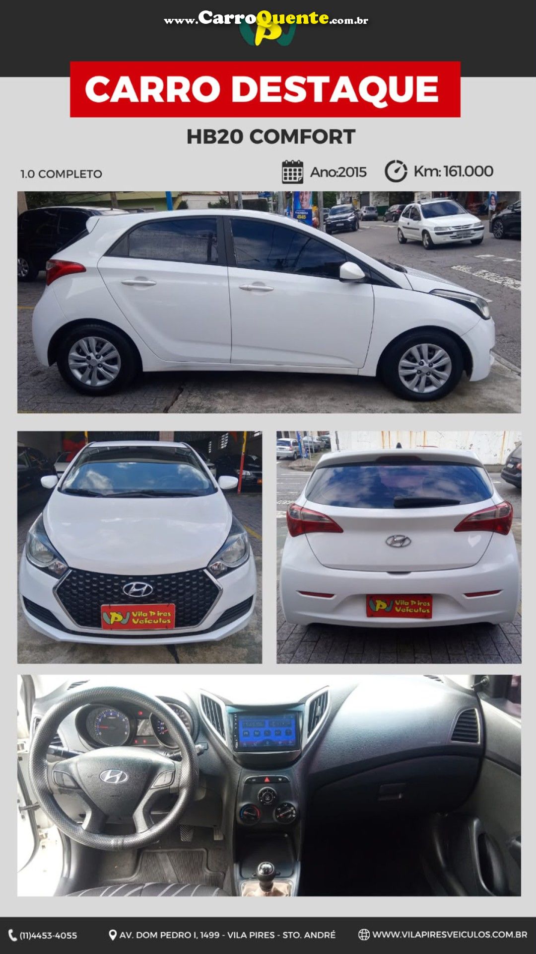 HYUNDAI   HB20 COMF.C.PLUSC.STYLE 1.0 FLEX 12V   BRANCO 2015 1.0 FLEX - Loja